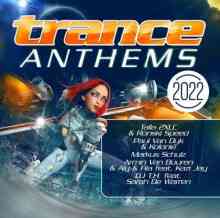 Trance Anthems 2022 [2CD]