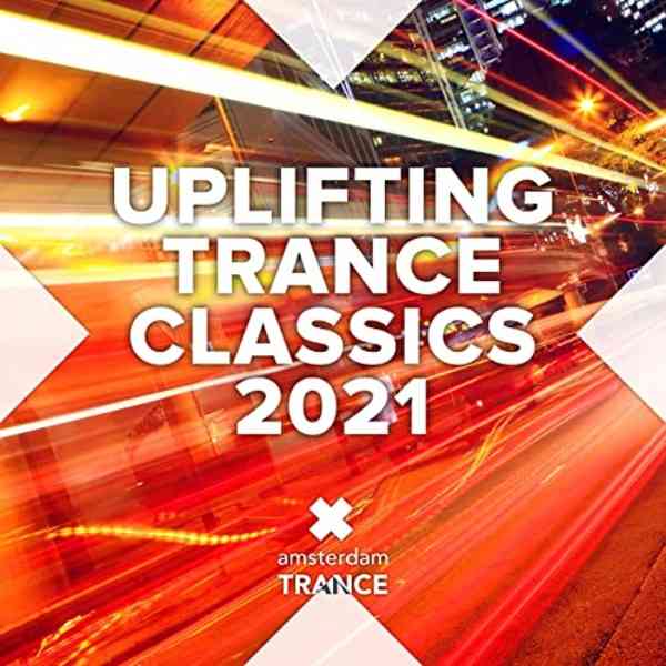 Uplifting Trance Classics 2021 2022 торрентом