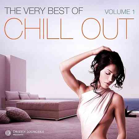 The Very Best of Chill Out, Vol. 1 2022 торрентом