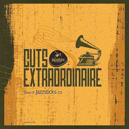 Cuts Extraordinaire – Best of Jazzsticks 03