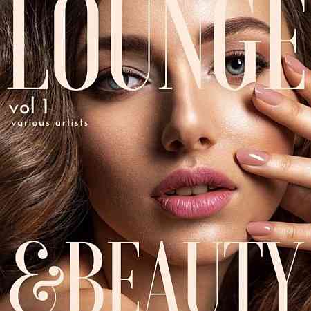 Lounge & Beauty, vol. 1