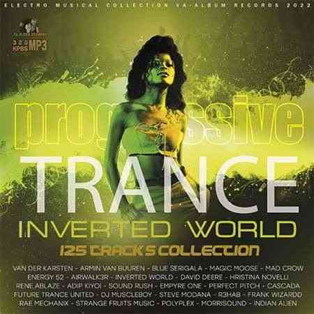 Inverted World: Progressive Trance Set