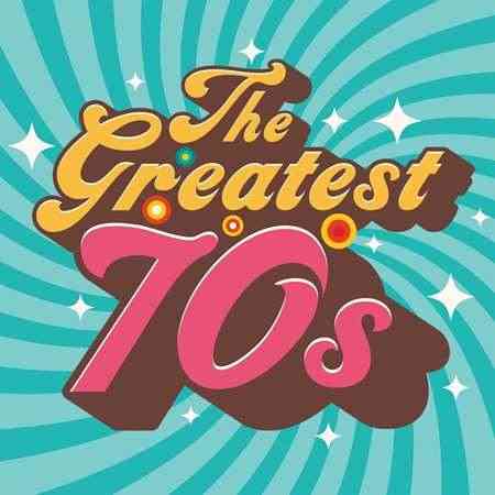 The Greatest 70s 2022 торрентом