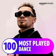 The Top 100 Most Played꞉ Dance