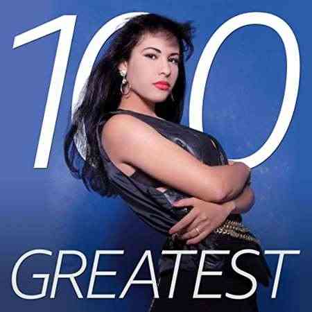 100 Greatest Latin Hits 2022 торрентом