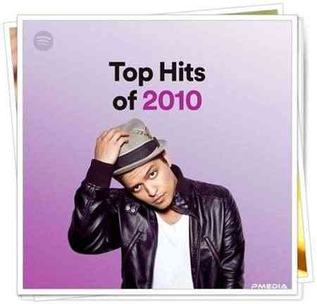 Top Hits of 2010 2022 торрентом