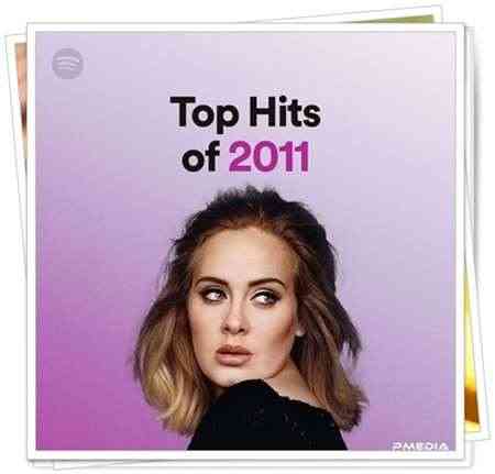 Top Hits of 2011 2022 торрентом