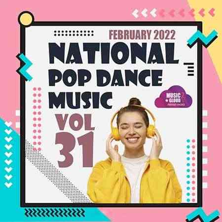 National Pop Dance Music [Vol.31] 2022 2022 торрентом