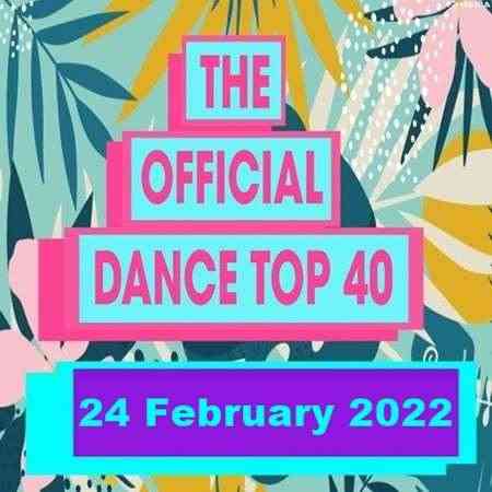 The Official UK Top 40 Dance Singles Chart [24.02] 2022 2022 торрентом