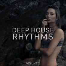 Deep House Rhythms, Vol. 2 2022 торрентом