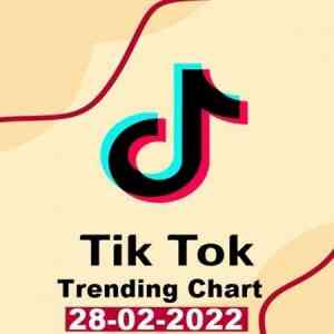 TikTok Trending Top 50 Singles Chart [28.02] 2022 2022 торрентом