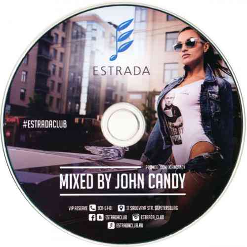 Estrada Club [Mixed by John Candy] 2015 торрентом