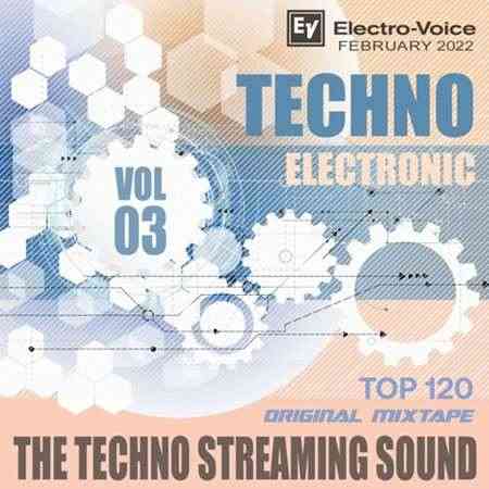 The Techno Streaming Sound [Vol.03]