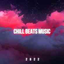 Chill Beats Music 2022 2022 торрентом