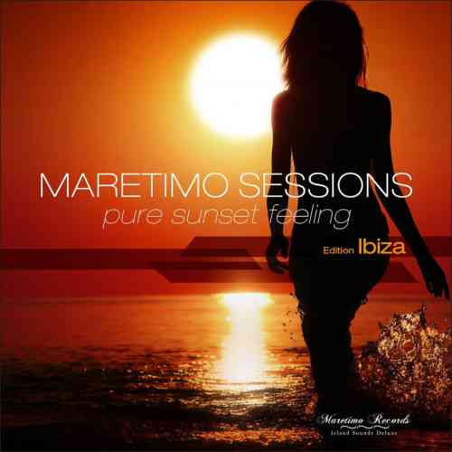 Maretimo Sessions: Pure Sunset Feeling. Edition Ibiza 2015 торрентом