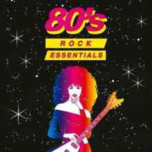 80's Rock Essentials 2022 торрентом