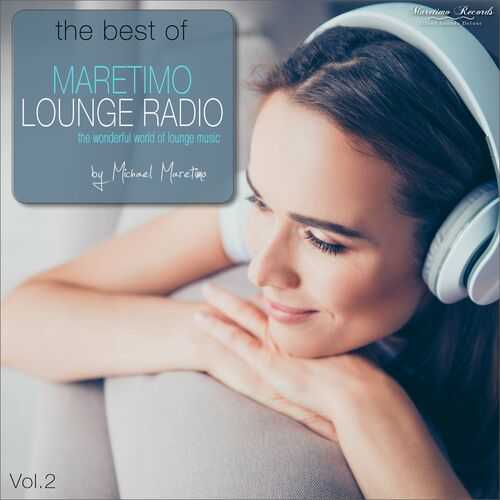 The Best Of Maretimo Lounge Radio: Vol. 2 2022 торрентом