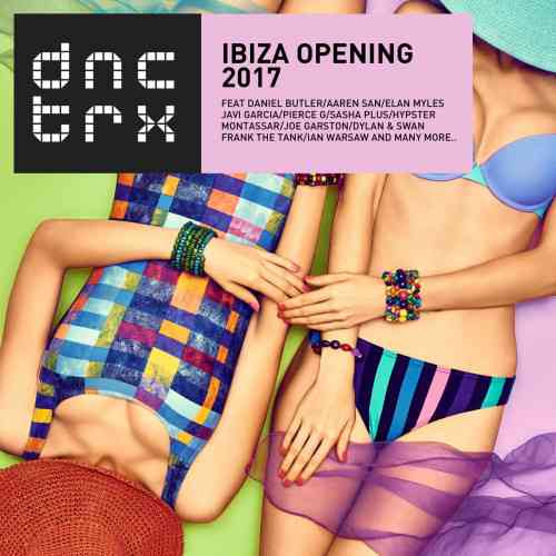 Ibiza Opening 2017