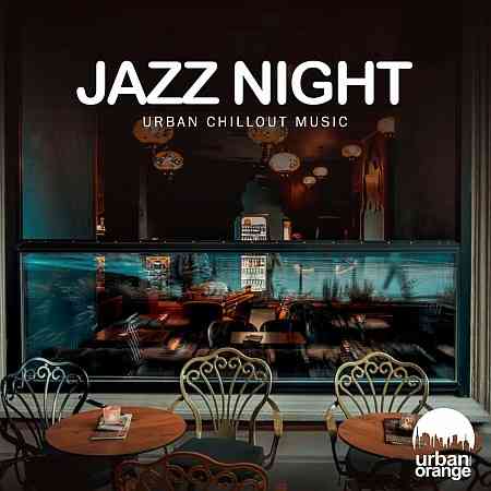Jazz Night: Urban Chillout Music 2022 торрентом