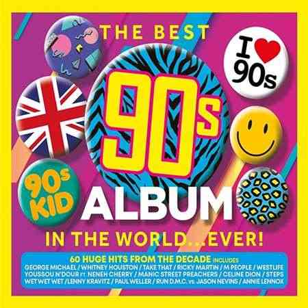 The Best 90s Album In The World Ever! [3CD] 2022 торрентом