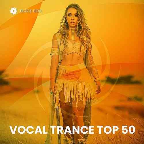 Vocal Trance Top 50 2022 торрентом