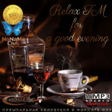 Relax FM for a Good Evening 2022 торрентом