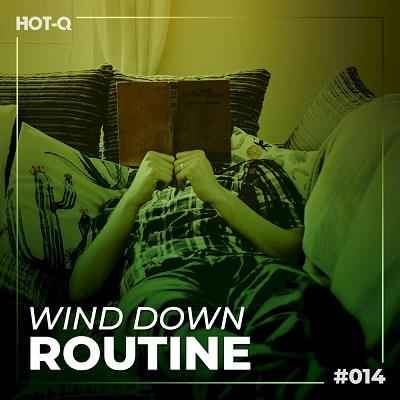 Wind Down Routine 014 2022 торрентом
