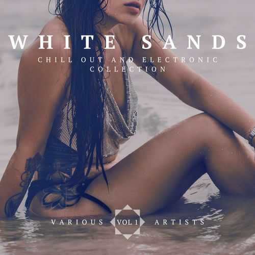 White Sands, Vol. 1 [Chill Out And Electronic Collection] 2022 торрентом