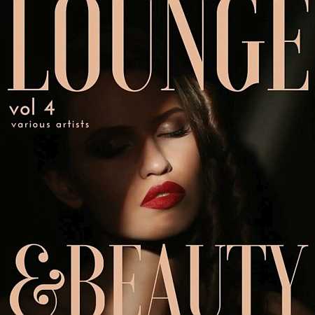 Lounge & Beauty, Vol. 4 2022 торрентом