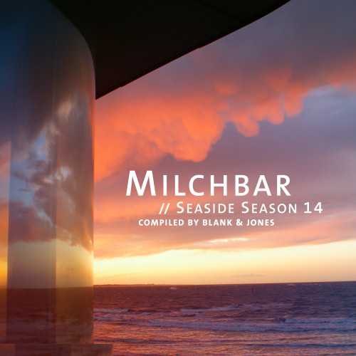 Milchbar: Seaside Season 14 [24-bit Hi-Res] 2022 торрентом