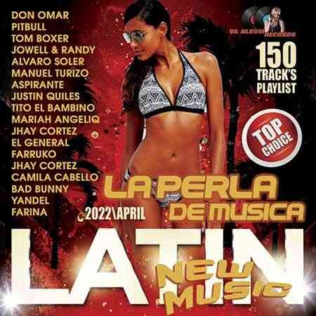 La Perla De Musica: New Latin 2022 торрентом