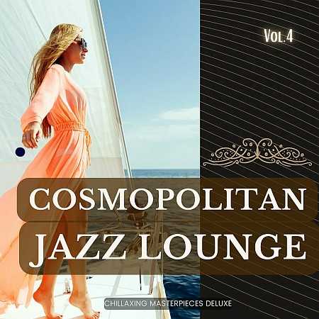 Cosmopolitan Jazz Lounge, Vol.4 2022 торрентом