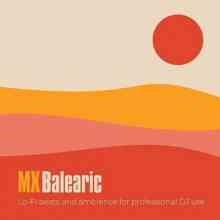 Mastermix presents MX: Balearic