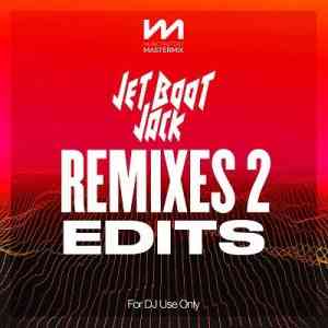 Mastermix Jet Boot Jack Remixes 2 Edits 2022 торрентом