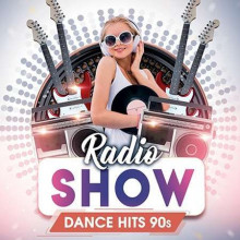 Dance Hits 90S: Radio Show 2022 торрентом