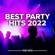 Best Party Hits 2022 2022 торрентом