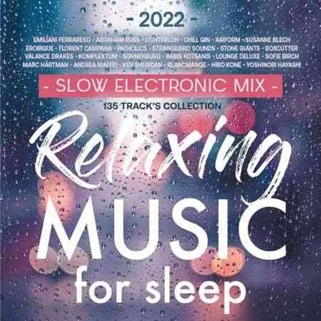 Relaxing Music For Sleep 2022 торрентом