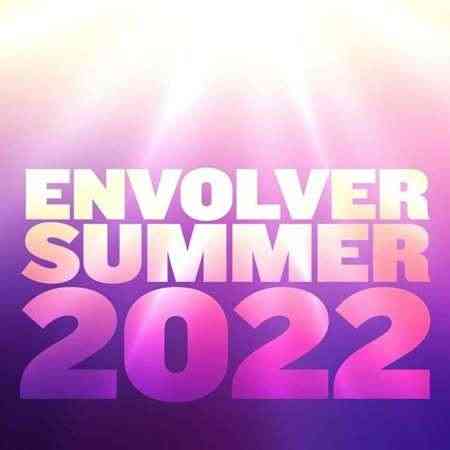 Envolver - Summer 2022 торрентом