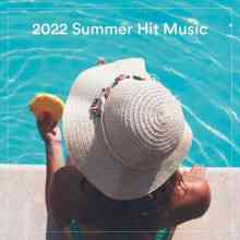 2022 Summer Hit Music 2022 торрентом