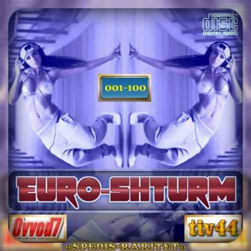 Euro-Shturm [001-055 CD] от Ovvod7 2022 торрентом