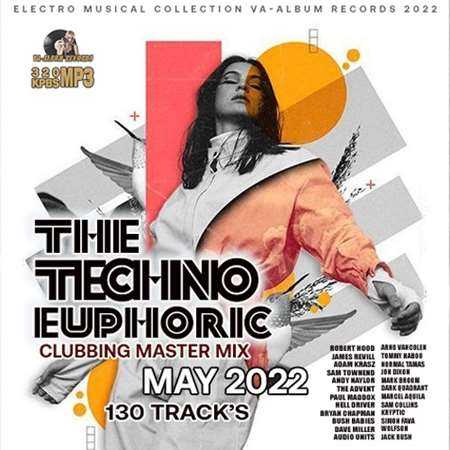 The Techno Euphoric 2022 торрентом