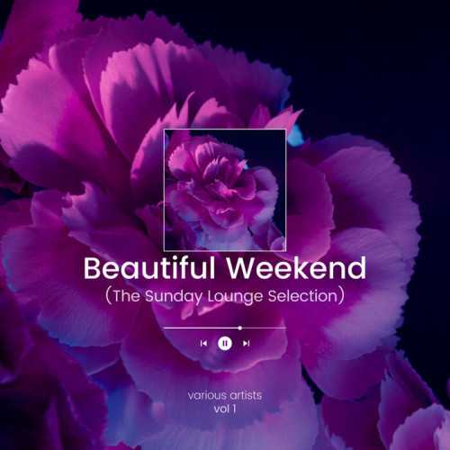 Beautiful Weekend [Vol. 1] 2022 торрентом