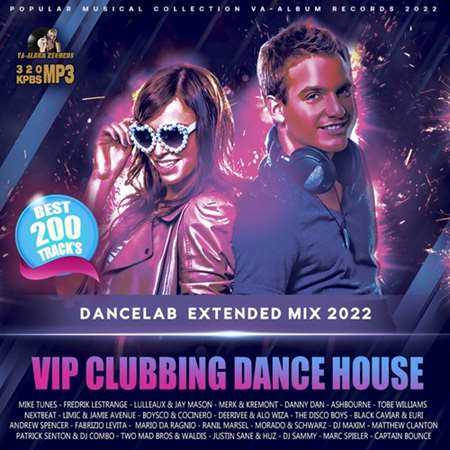 Vip Clubbing Dance House 2022 торрентом