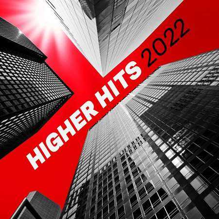 Higher - Hits 2022 торрентом