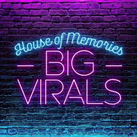 House of Memories: Big Virals 2022 торрентом