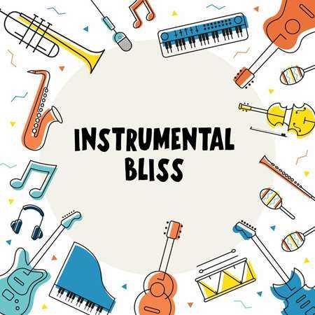 Instrumental Bliss