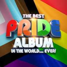 The Best PRIDE Album In The World...Ever! 2022 торрентом