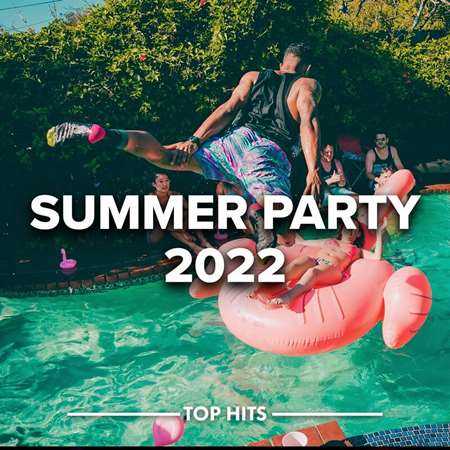 Summer Party 2022 торрентом