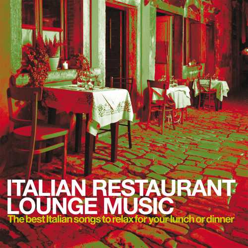 Italian Restaurant Lounge Music 2022 торрентом