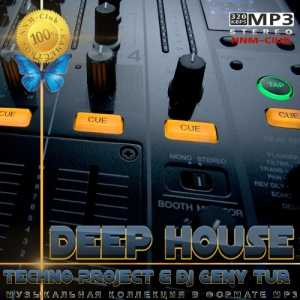 Techno Project & Dj Geny Tur - Deep House 2022 торрентом
